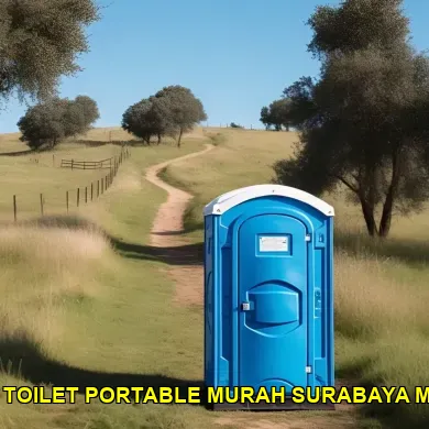 sewa toilet portable murah Surabaya murah